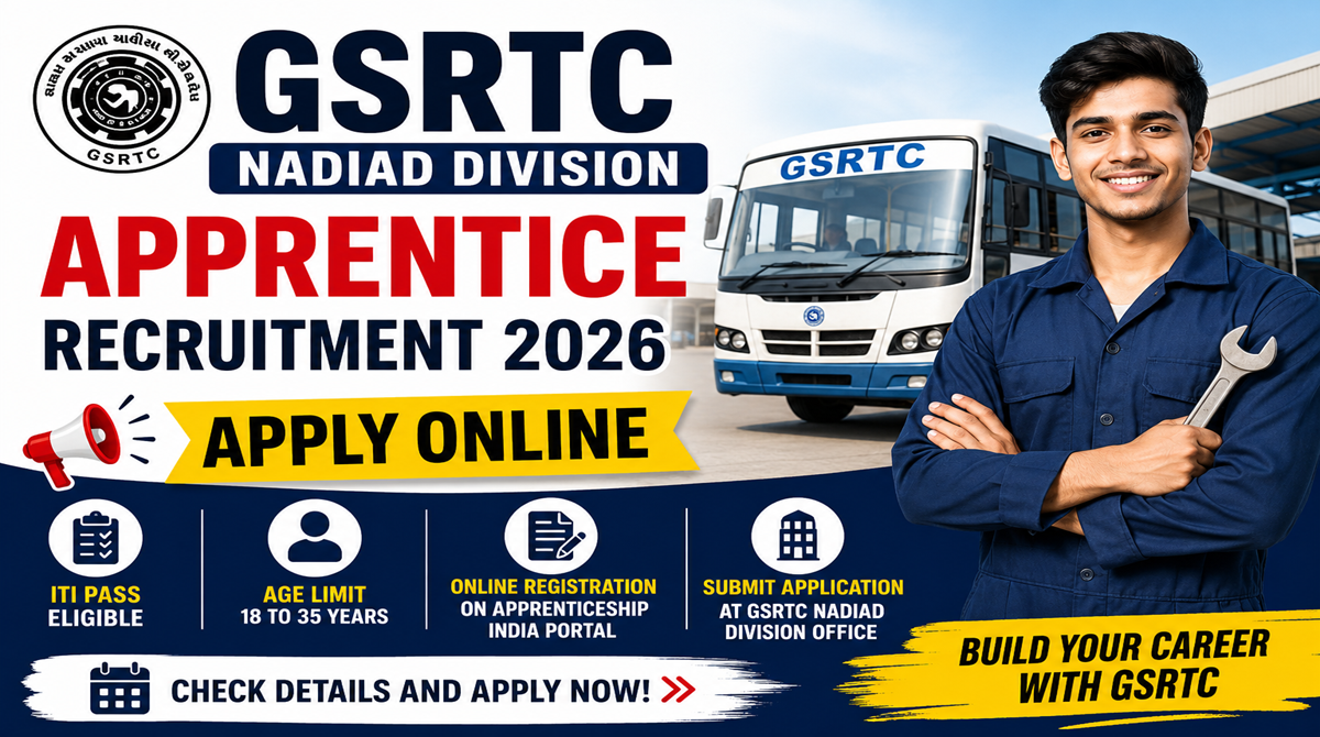 GSRTC Nadiad Apprentice Recruitment 2026
